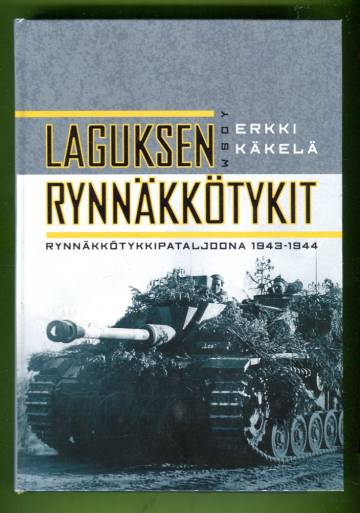 Laguksen rynnäkkötykit - Rynnäkkötykkipataljoona 1943-1944