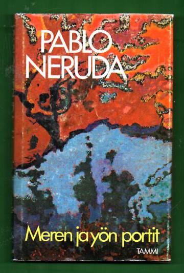 Meren ja yön portit - Runoja 1924-1973