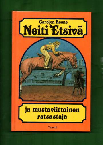 Neiti Etsivä ja mustaviittainen ratsastaja