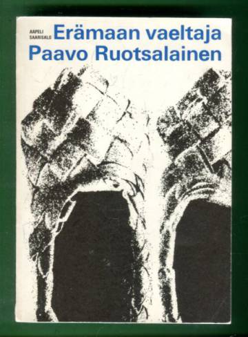 Erämaan vaeltaja - Paavo Ruotsalainen