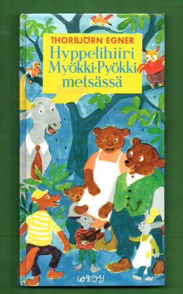 Hyppelihiiri Myökki-Pyökki-metsässä