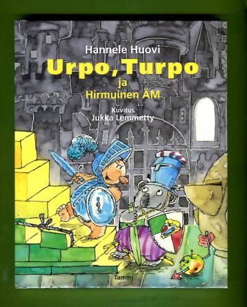 Urpo, Turpo ja Hirmuinen ÄM