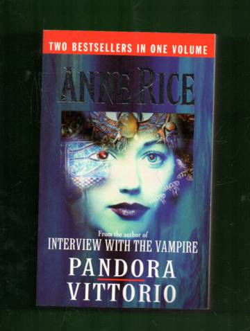 Pandora & Vittorio, the Vampire - New Tales of the Vampires