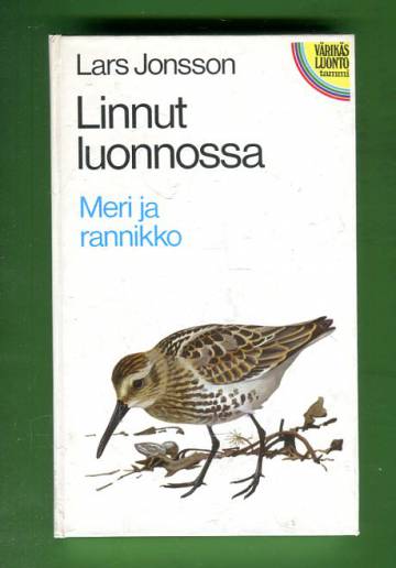 Linnut luonnossa - Meri ja rannikko