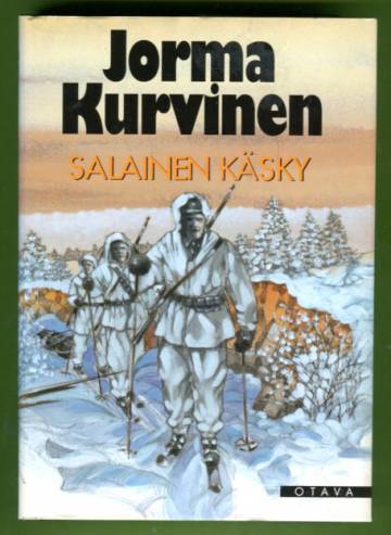 Salainen käsky - Sotaromaani