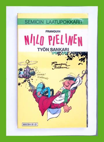 Semicin laatupokkarit 4 - Niilo Pielinen: Työn sankari