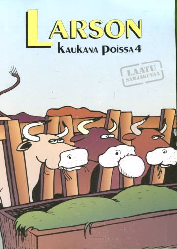 Kaukana poissa 4