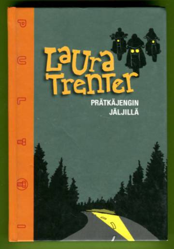 Prätkäjengin jäljillä
