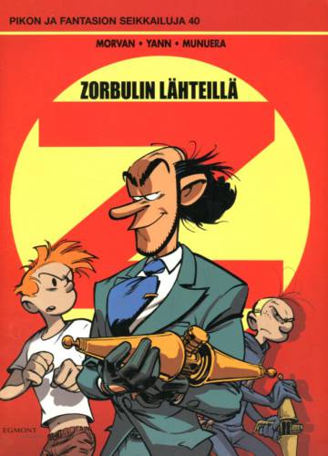 Pikon ja Fantasion seikkailuja 40 - Zorbulin lähteillä