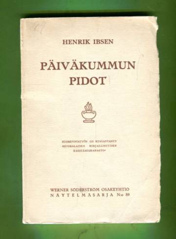 Päiväkummun pidot - Kolminäytöksinen näytelmä