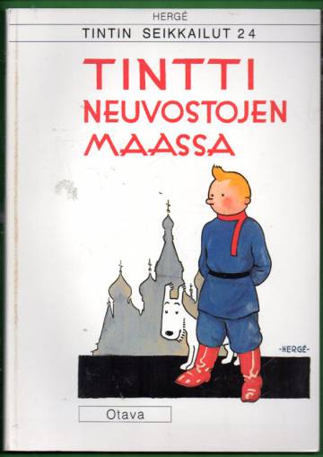Tintin seikkailut 24 - Tintti Neuvostojen maassa