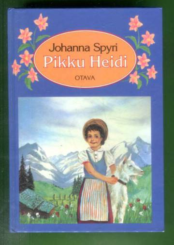 Pikku Heidi ja Heidi osaa käyttää oppiaan