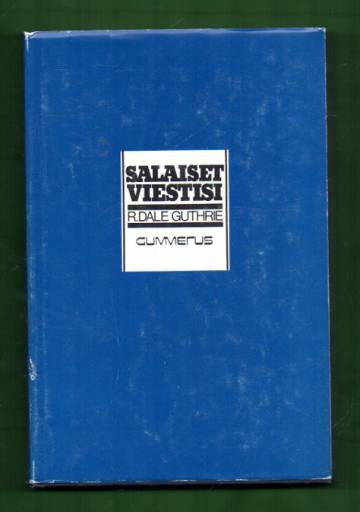 Salaiset viestisi - Ihmisen sosiaalisten elinten anatomia