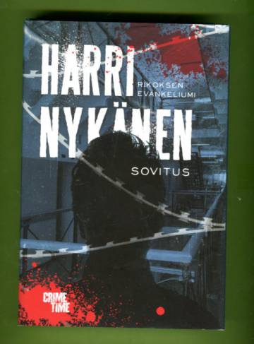 Rikoksen evankeliumi - Sovitus