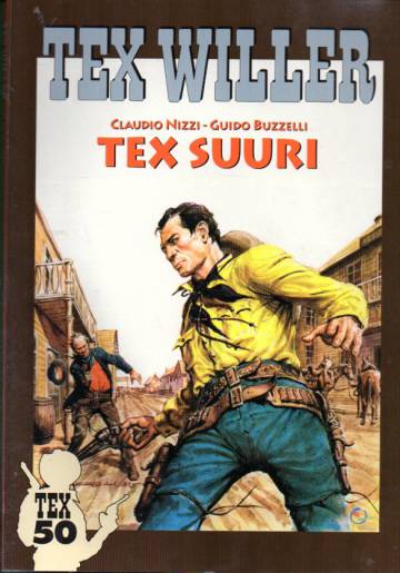 Tex Willer -suuralbumi 8 - Tex suuri