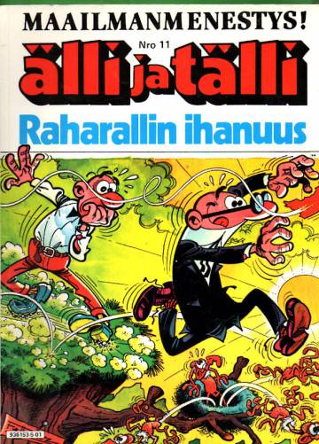 Älli ja Tälli 11 - Raharallin ihanuus