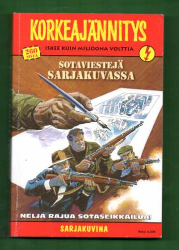 Korkeajännitys 4/04 - Sotaviestejä sarjakuvassa