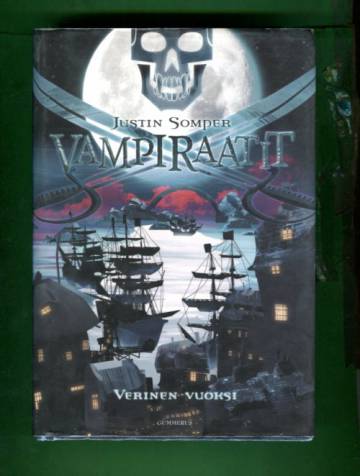 Vampiraatit 2 - Verinen vuoksi