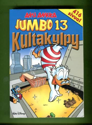 Aku Ankka - Jumbo 13: Kultakylpy