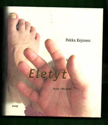 Eletyt - Runot 1965-2000