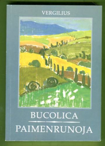 Bucolica - Paimenrunoja