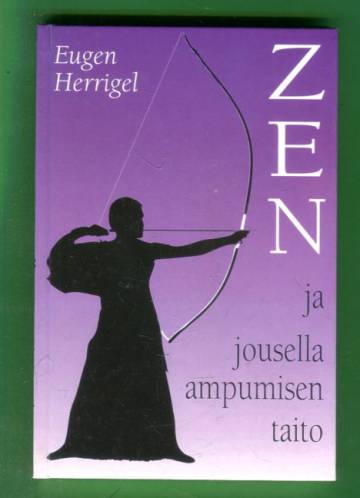 Zen ja jousella ampumisen taito