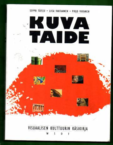 Kuvataide - Visuaalisen kulttuurin käsikirja