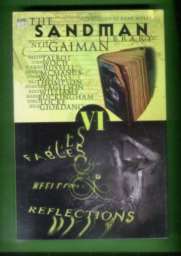The Sandman Vol. 6: Fables and Reflections