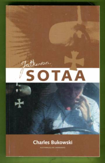 Jatkuvaa sotaa - Runoja 1977-1984