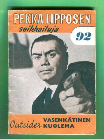 Pekka Lipposen seikkailuja 92 (8/64) - Vasenkätinen kuolema