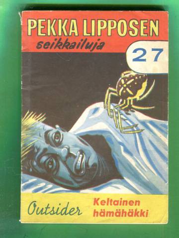 Pekka Lipposen seikkailuja 27 - Keltainen hämähäkki