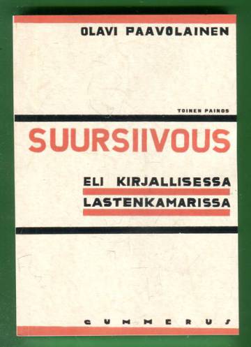 Suursiivous eli Kirjallisessa lastenkamarissa