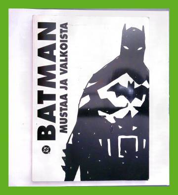 Batman - Mustaa ja valkoista