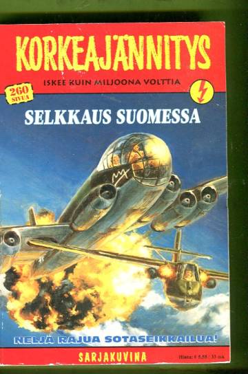 Korkeajännitys 1/01 - Selkkaus Suomessa