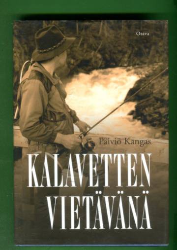 Kalavetten vietävänä