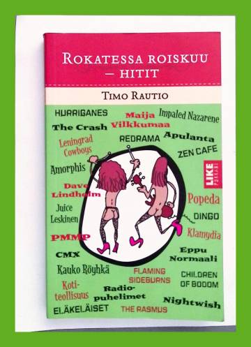 Rokatessa roiskuu - Hitit