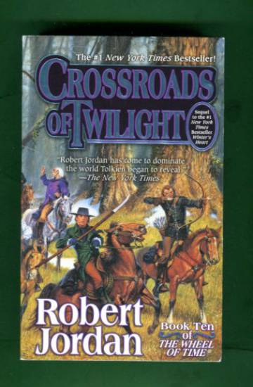 Crossroads of Twilight - Book Ten of The Wheel of Time