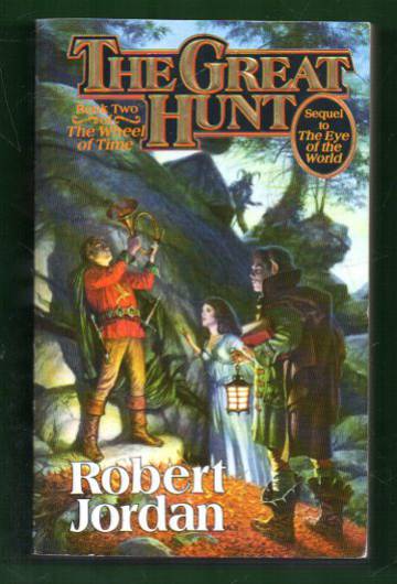 The Wheel of Time 2 - The Great Hunt