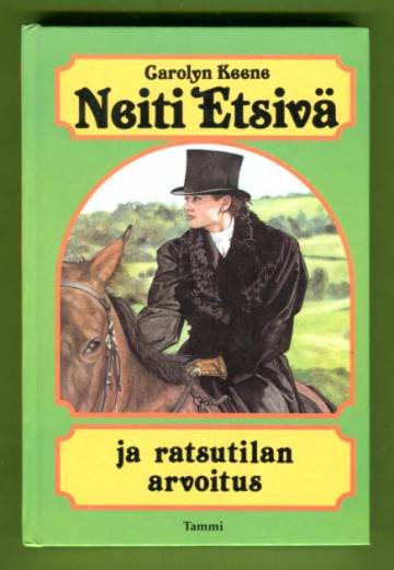 Neiti Etsivä ja ratsutilan arvoitus