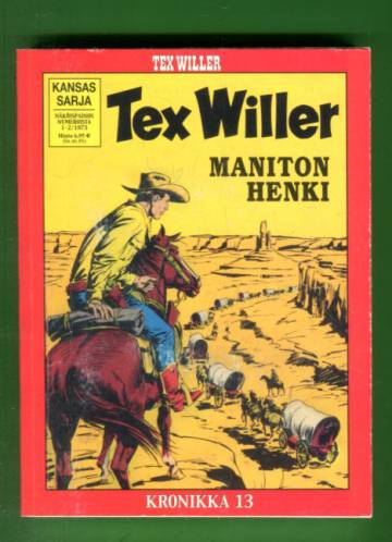 Tex Willer -kronikka 13 - Maniton henki & Texin menneisyys