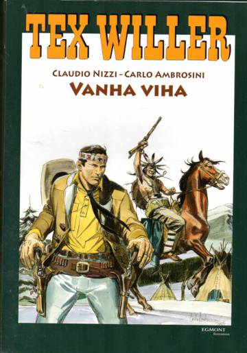 Tex Willer -suuralbumi 14 - Vanha viha