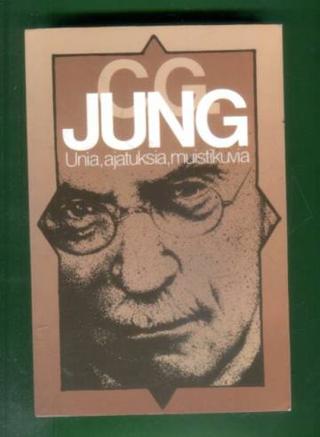 Unia, ajatuksia, muistikuvia