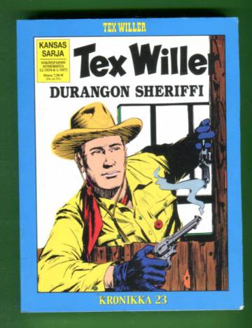 Tex Willer -kronikka 23 - Durangon sheriffi & Kuoleman kukka