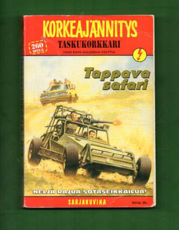 Korkeajännitys - Taskukorkkari 4/98: Tappava safari