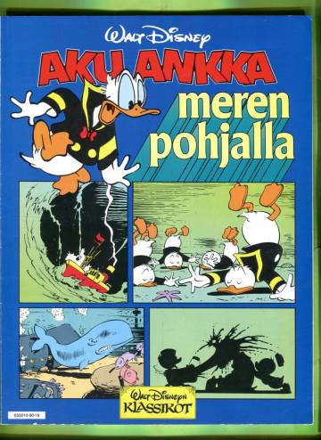 Walt Disneyn klassikot 18 - Aku Ankka meren pohjalla