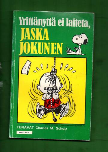 Tenavat 14 - Yrittänyttä ei laiteta, Jaska Jokunen