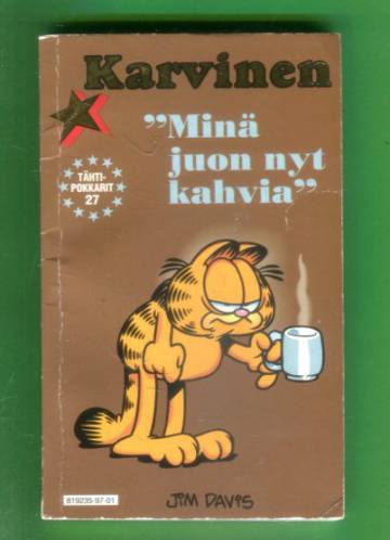 Tähtipokkarit 27 - Karvinen: ´Minä juon nyt kahvia´