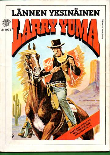 Sarjasuosikit 2/78 - Maailman parhaita nuorisokirjoja sarjakuvina 11: Larry Yuma - Lännen yksinäinen