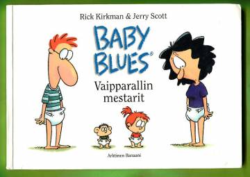 Baby blues - Vaipparallin mestarit