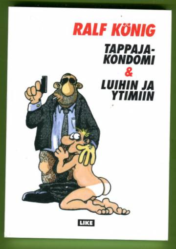 Tappajakondomi & Luihin ja ytimiin